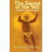 The Secret of the Veil