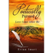 Poetically Pursued: Love Came After Me