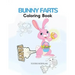 Bunny Farts Coloring Book