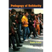 Pedagogy of Solidarity
