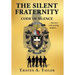 The Silent Fraternity: Code of Silence