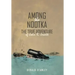 Among the Nootka: The True Adventure of John R. Jewett