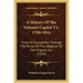 A History Of The National Capital V1, 1790-1814: From Its Foundation Through The Period Of The Adoption Of The Organic Act (1914)