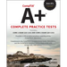 Comptia A+ Complete Practice Tests: Core 1 Exam 220-1101 and Core 2 Exam 220-1102