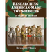 Researching American-Made Toy Soldiers: Thirty-Two Years of Articles