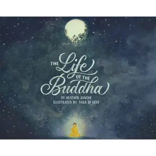 The Life of the Buddha