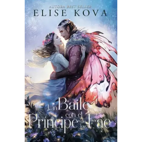 Un Baile Con El Principe de Los Fae