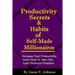 PRODUCTIVITY SECRETS AND HABITS of SELF-MADE MILLIONAIRES