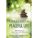 Creating a Peaceful Life: Affirmations for Hope, Love, and Harmony