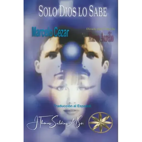 Solo Dios Lo Sabe