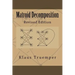 Matroid Decomposition
