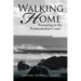 Walking Home: Returning to the Pembrokeshire Coast