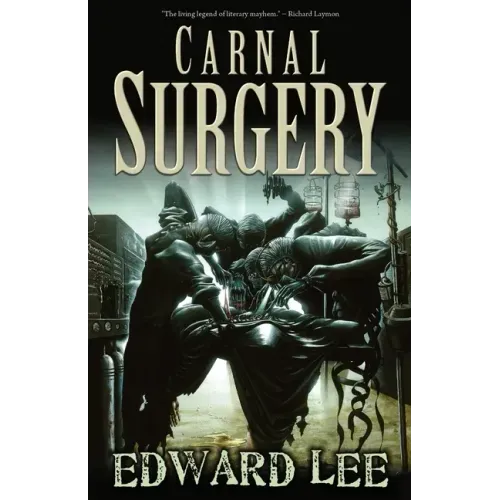 Carnal Surgery