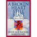 A Broken Heart Still Beats: After Your Child Dies