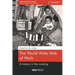 The World Wide Web of Work: A history in the making
