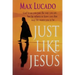 Just Like Jesus