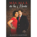 Mas alla de la mente: Secretos para la felicidad