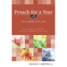 Preach for a Year: 104 Sermon Outlines: Two Complete Outlines for Every Sunday of the Year
