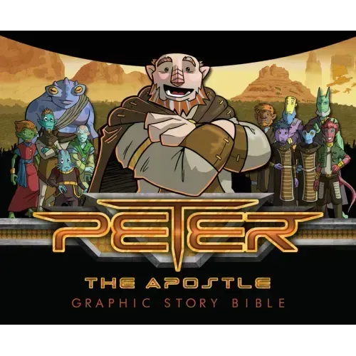 Peter the Apostle: Graphic Story Bible