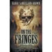 On The Fringes: A Western Historical Novel
