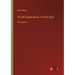 The Old English Baron; A Gothic Story: in large print