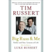 Big Russ and Me: Father and Son: Lessons of Life