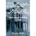 Twilight Dwellers: Ghosts, Gases, & Goblins of Colorado