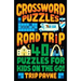 Crossword Puzzles for a Road Trip: 40 Puzzles for Kids on the Go!