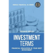 Investment Terms - Financial Education Is Your Best Investment