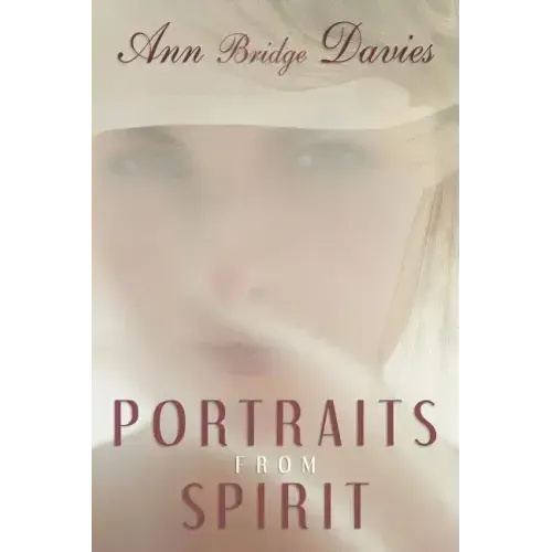 Portraits from Spirit