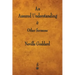 An Assured Understanding & Other Sermons