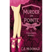 Murder On Pointe: A Fiona Quinn Mystery