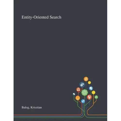 Entity-Oriented Search