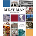 Meat Man: An Insider's History of Toronto's Greatest Restaurants