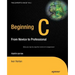 Beginning C: From Novice to Professional