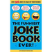 The Funniest Joke Book Ever!