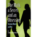 A Myth, a Secret and an Obsession - Harming Women and Men