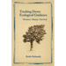 Tracking Down Ecological Guidance: Presence, Beauty, Survival