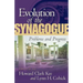 Evolution of the Synagogue