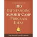 100 Outstanding Summer Camp Program Ideas