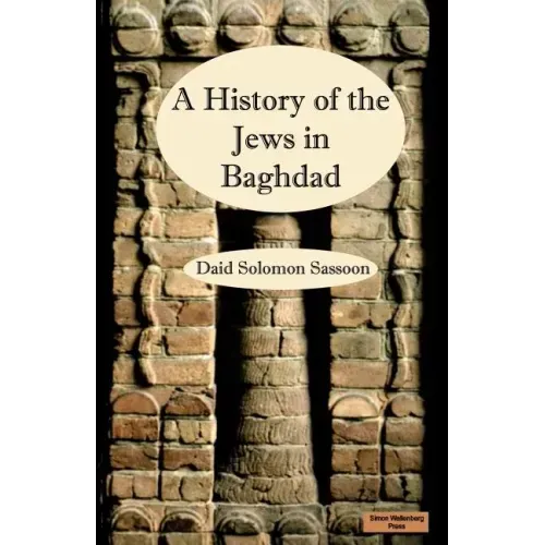 The History of the Jews in Baghdad