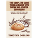 The Complete Guide To Bread Baking With Tartine And Starter Sourdough: 3 Books In 1: 77 Recipes (x3) To Bake At Home Artisan Bread, Pizza, Loaves And