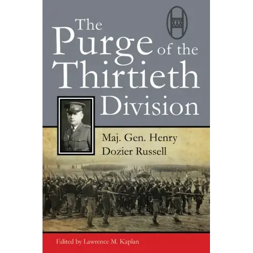 The Purge of Thirtieth Division