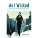 As I Walked: One Man's Quest for Sexual and Spiritual Identity