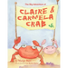 The Big Adventure of Claire and Carmela Crab