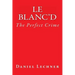 Le Blanc'd