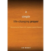 A Simple, Life-Changing Prayer: Discovering the Power of St. Ignatius Loyola's Examen