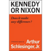 Kennedy or Nixon: What's the Difference?