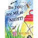Do YOU see ME at NIGHT?