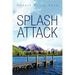 Splash Attack